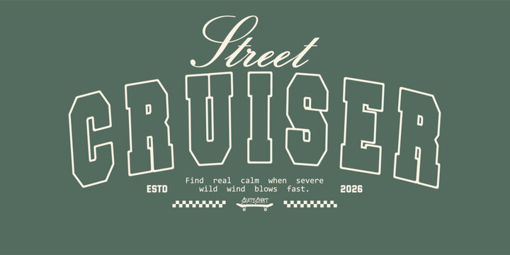 Skater slogan vintage varsity streetwear typography print for graphic tee, t-shirts, hat, and poster design 2026 - vector