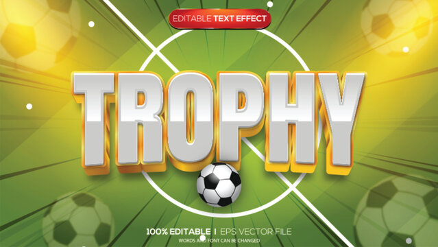 3d text effect football trophy theme