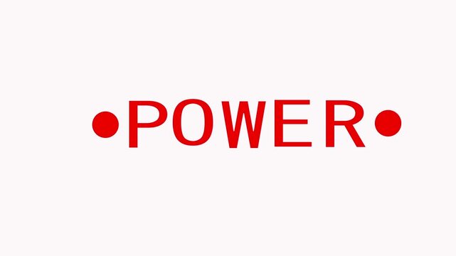 Minimalist motion featuring the word power with pulsing red circles for business concepts typography