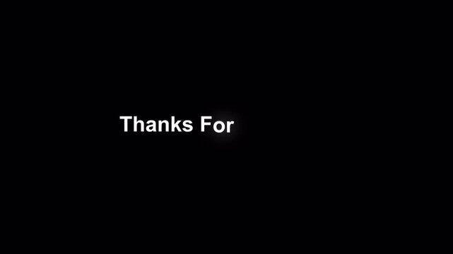 Thanks for watching title reveal text animation with alpha channel 
