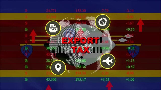 Export Tax Concept: A visual representation of export tax with graphics depicting global trade, transportation, and financial data overlaid on a country's flag and financial market tickers.