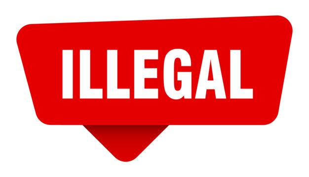 illegal red sticker isolated on transpatent background. illegal sign