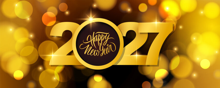 2027 New Year Festive Banner. Handwritten holiday greetings Happy New Year. Bright blurred bokeh lights. Gold color. Vector illustration.