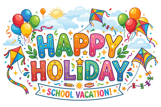 Happy holiday summer time fun in the sun summer vibes beach break