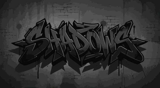 Graffiti style text art reading shadows with a dark textured background