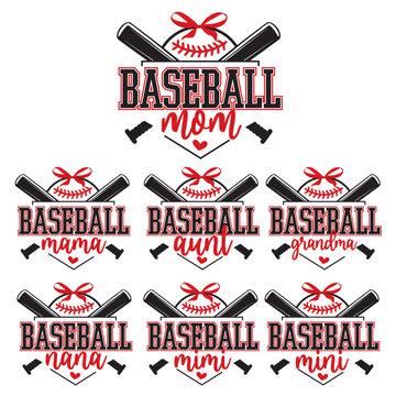 Baseball Family Bundle SVG. Mom, Mama, Aunt, Grandma, Nana Designs.
