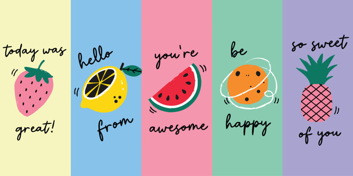 Horizontal banner with five vertical panels featuring fruit illustrations and positive text quotes including strawberry lemon watermelon orange and pineapple