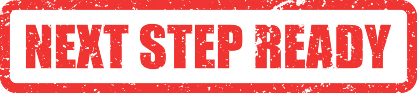 Vibrant red grunge stamp showcasing the motivating text NEXT STEP READY for future actions