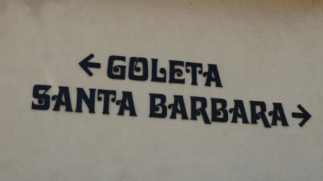 Santa Barbara and Goleta California Public Welcome Sign