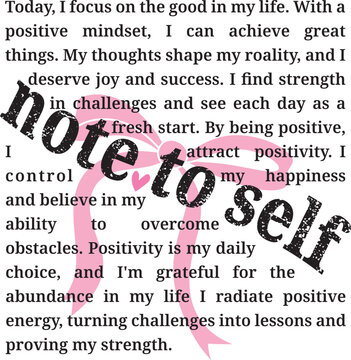 Note To Self Today I Focus On The Good In My Life Svg
