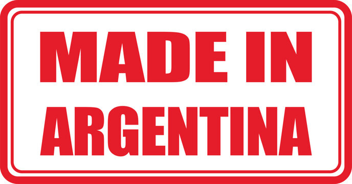 A red and white sign reading Made in Argentina is displayed prominently.