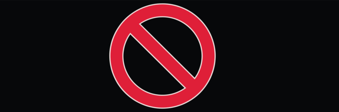 Red Prohibited Sign on Black Background