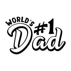 Fototapeta premium World s #1 Dad