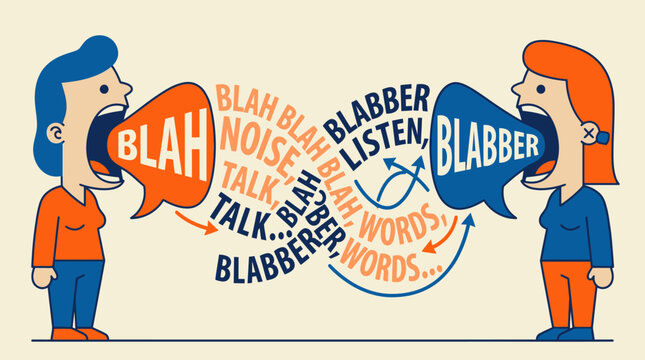 Two women shouting nonsense words like blah and blabber illustration representing communication breakdown and lack of listening