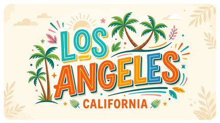 Obraz premium Los Angeles California Typography Illustration, Palm Trees, Colorful Design