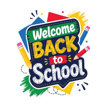 Welcome back to school colorful graphic design and Back to School 2026, Back to School Poster Design 2026, School Admission, Back to School, Back to School logo, School Admission Flyers