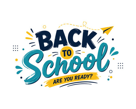 Back to school colorful vector illustration and Back to School 2026, Back to School Poster Design 2026, School Admission, Back to School, Back to School logo, School Admission Flyers