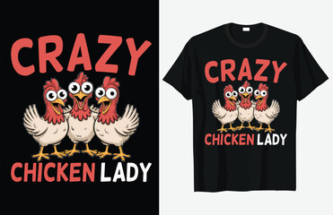Crazy chicken lady Cartoon Chickens Illustration With Text On Black Background © Abdul