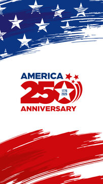 Celebrating 250 years Anniversary USA 
patriotic banner vector with stars 
and stripes blue red grunge 
distress Amrican flag abstract background 
vertical