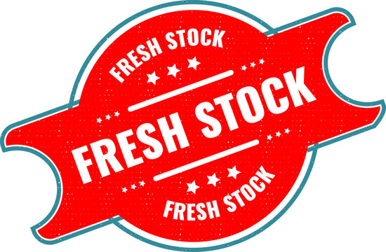 A bright red fresh stock label with white bold text for retail inventory and commercial announcements