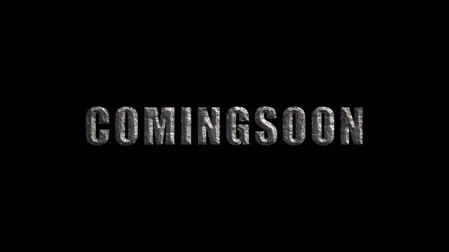 Animation text " COMINGSOON " texture motion effect on transparent background