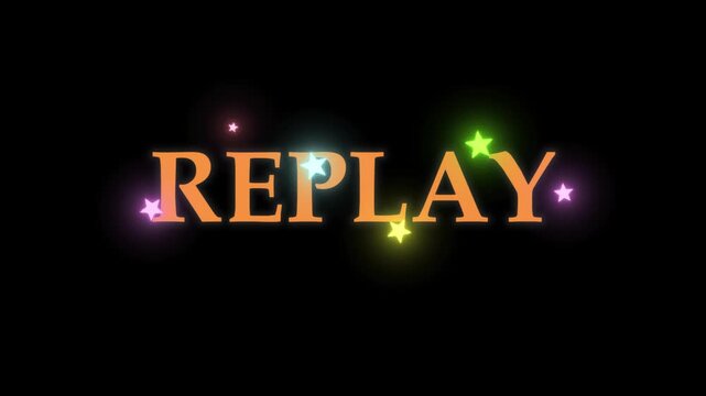 Glowing orange replay text banner with shining colorful star sparkles on dark background