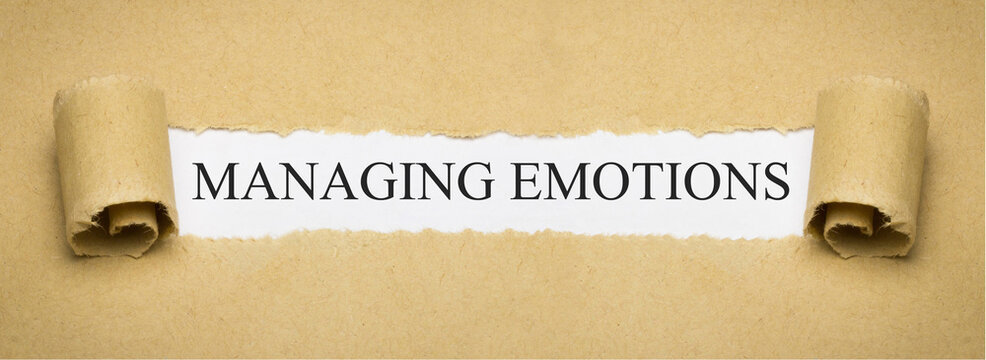 Managing Emotions