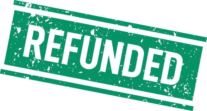 Refunded stamp graphic green textured seal for financial transactions and customer service applications
