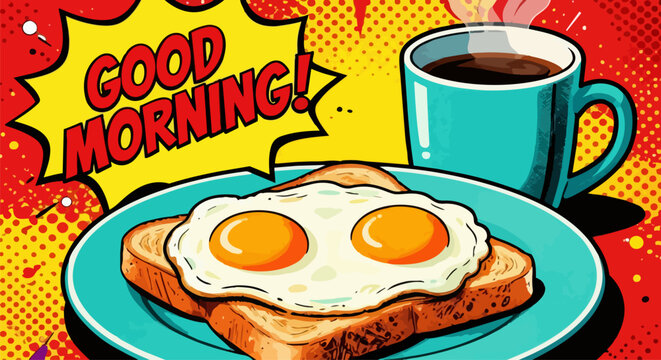 Retro breakfast, good morning, pop art food, comic style illustration, vector graphics