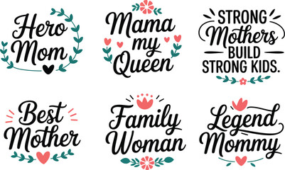 Fototapeta premium Mother's Day lettering quotes collection, set of 6 floral typography labels for mama, feminine script designs for t-shirts and greeting cards isolated PNG with Transparent Background