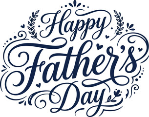 Obraz premium Happy father's day calligraphic text badge with ornate flourish, greeting