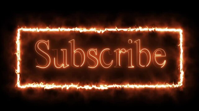 A royalty-free stock video asset for a YouTube "Subscribe" button featuring a fiery border effect.