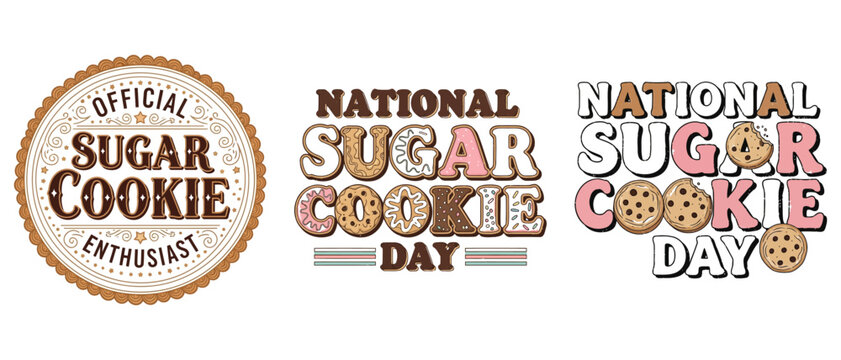 Set of national sugar cookie day typography designs with cookie illustrations vector t shirt