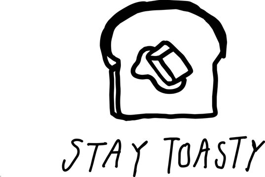 Toast Bread Illustration Funny Food Quote Vector