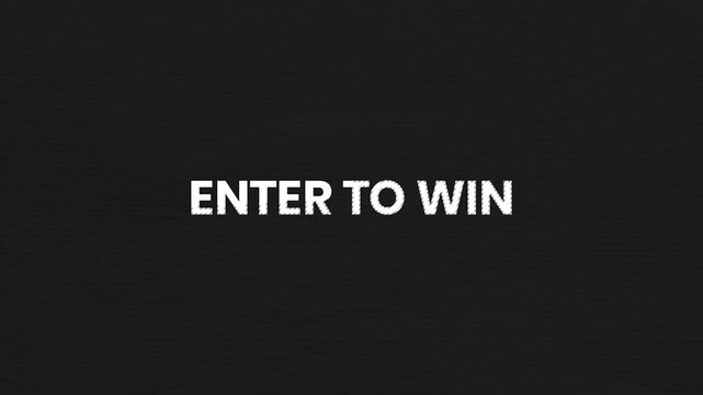 Enter To Win Vintage Text Animation 4K Contest Promotion Visual for Audience Participation and Prize Campaign Marketing
