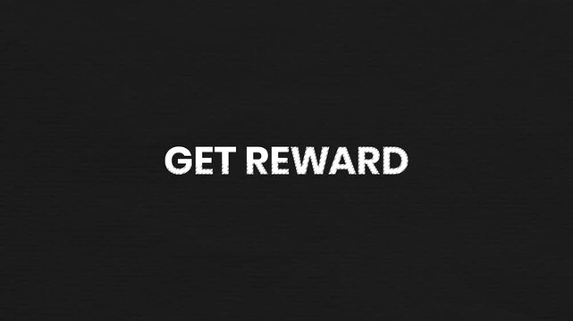 Get Reward Vintage Text Animation 4K Customer Incentive Visual for Loyalty Programs and Promotional Marketing Campaigns