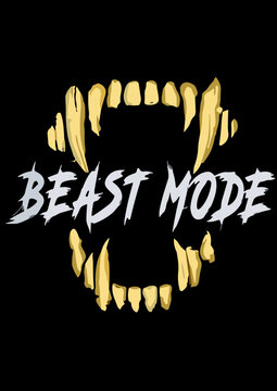 Beast Mode motivational fitness quote with monster fangs graphic