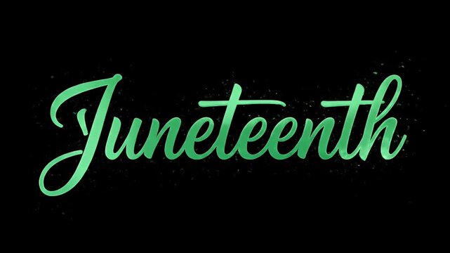 Juneteenth green cursive text lettering on a black background for holiday celebration