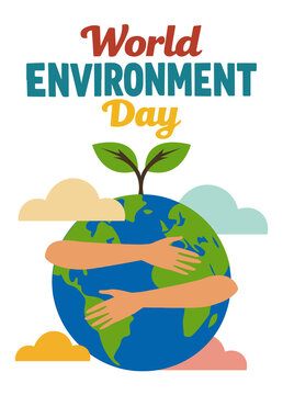 World Environment Day Illustration Earth Hug with Plant Growth Save the Earth Vector illustration