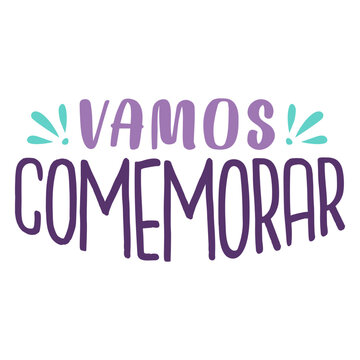 Vamos comemorar lettering