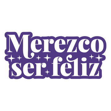 Affirmation cut out spanish quote happy