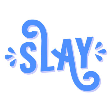 Lettering vintage slay