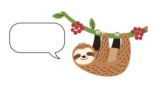Cute cartoon brown sloth hanging lazily from a green branch with red berries alongside an empty white speech bubble.