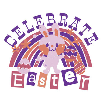 Cartoon bunny with the words celebrate easter