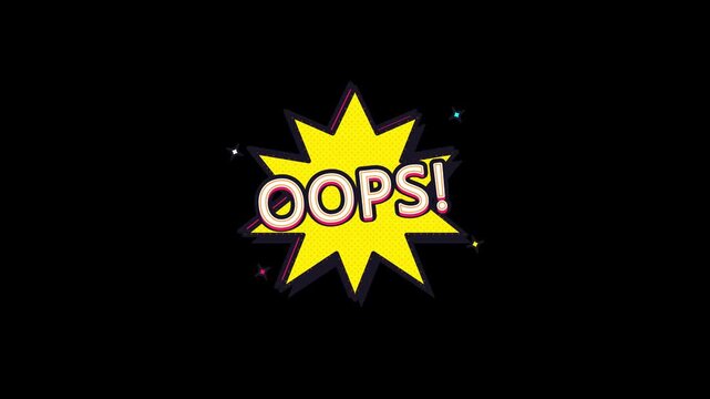 Animated oops comic speech bubble pop-up effect with retro pop style on black background