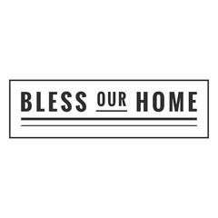 Naklejka premium Bless our home poster