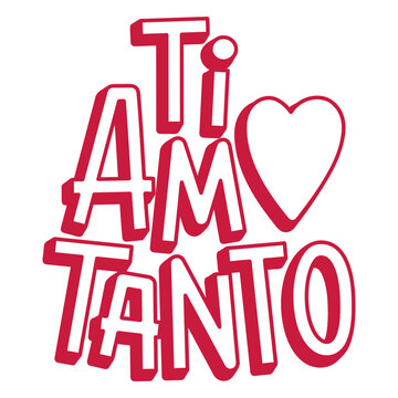 The word ti amo tanto