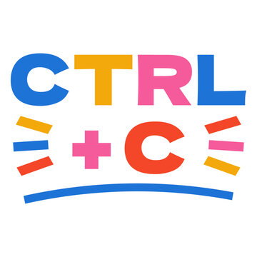 Ctrl + c colorful quote