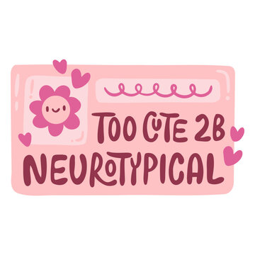 Too cute 2B neurotypical design