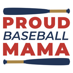 Naklejka premium Proud baseball mama design featuring bold typography